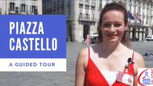 Piazza Castello - A Guided Tour - Thumbnail